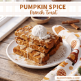 Load image into Gallery viewer, Pumpkin Spice French Toast- Free Digital Recipe
