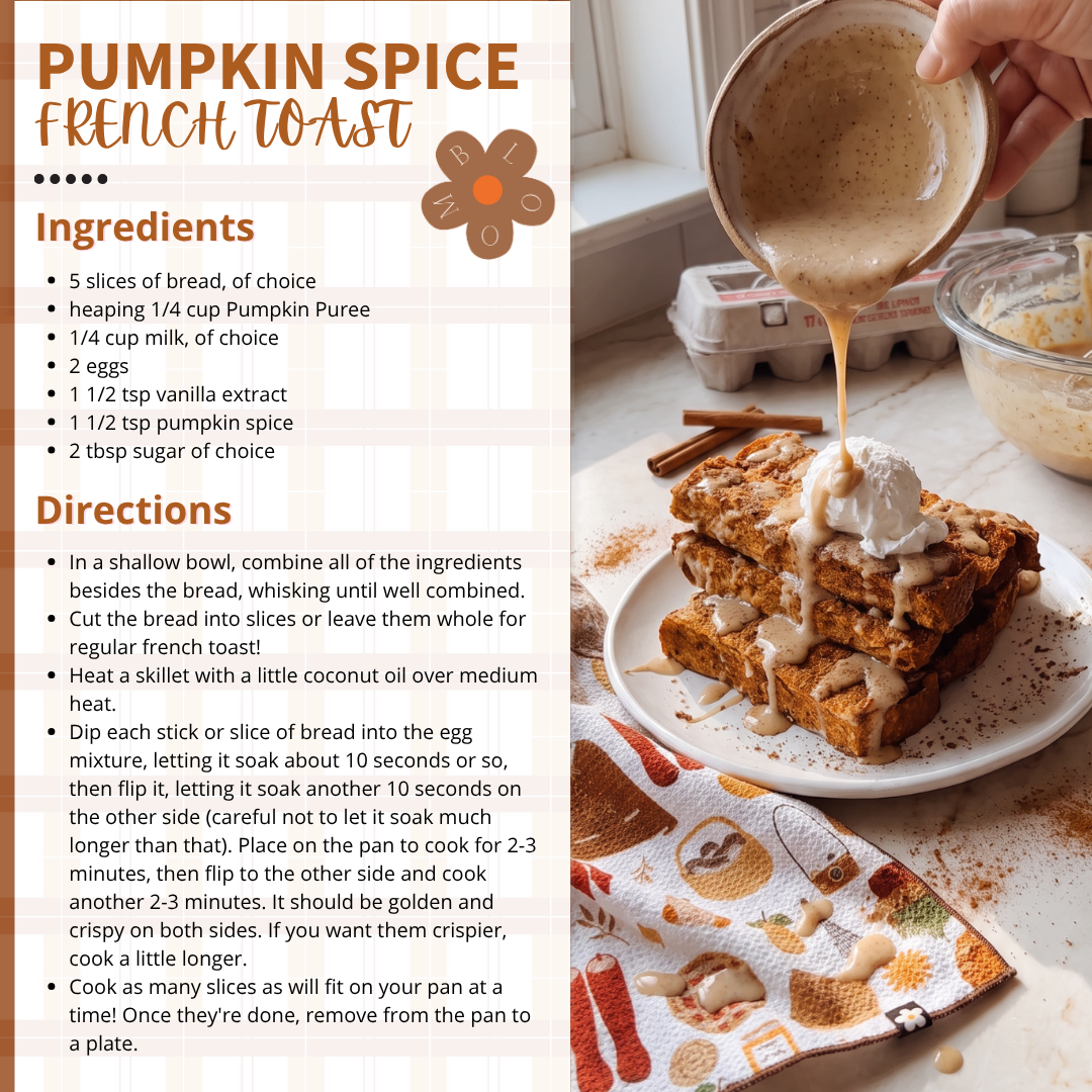 Pumpkin Spice French Toast- Free Digital Recipe
